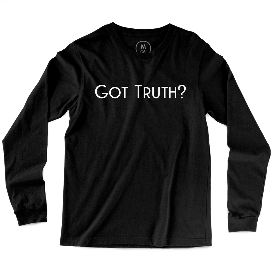 Got Truth? — Phrase Apparel (Light Text) | ELIKAI Got Truth? — Phrase Apparel (Light Text) | ELIKAI